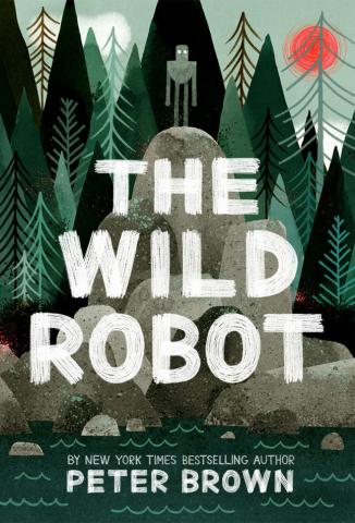 Book cover of The Wild Robot