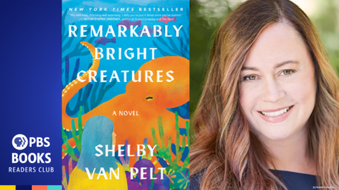 Thumbnail image of Shelby Van Pelt and book cover of Remarkably Bright Creatures