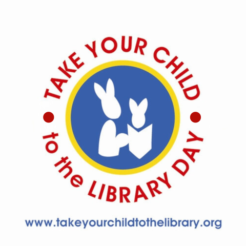 Take your child to the library day logo with two rabbits reading and the website take your child to the library dot org