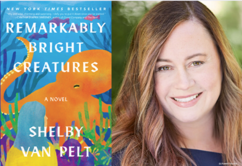 Remarkably Bright Creatures Book Cover and picture of Shelby Van Pelt