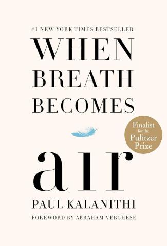 Book Cover of When Breath Becomes Air, featuring the title in large print across the front with word air spaced out below the rest of the text.