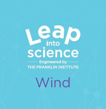 Leap Into Science Wind